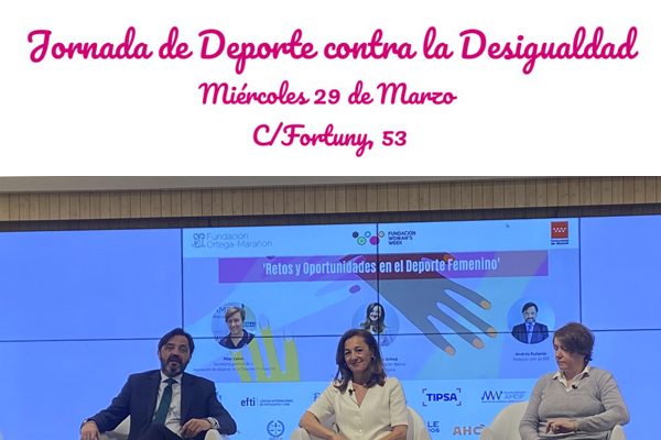 Deporte contra la Desigualdad. Fundación Woman’s Week