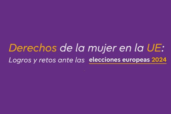 Derechos de la mujer en la UE: elecciones europeas 2024