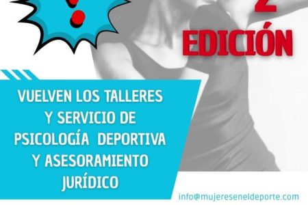 Vuelven los talleres de Psicología Deportiva, la Atención Psicológica y el Asesoramiento Jurídico