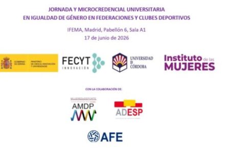 Jornada sobre Igualdad de Género en Federaciones y Clubes Deportivos. FECYT