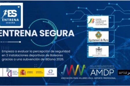 IBDona. Entrena Segura comienza a evaluar 3 instalaciones deportivas en Baleares. AMDP